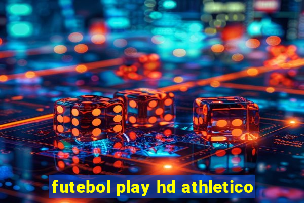 futebol play hd athletico